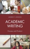 Academic Writing : Process and Product