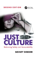 Just Culture : Balancing Safety and Accountability. -- 2nd ed.