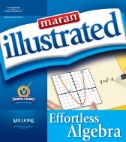 Maran Illustrated Effortless Algebra