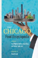 Cover art of The Chicago Food Encyclopedia by Carol Haddix, Bruce Kraig, and Colleen Taylor Sen