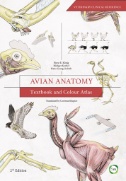 Avian Anatomy : Textbook and Colour Atlas .-- 2nd ed.