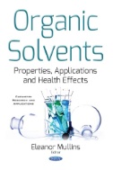 Organic Solvents : Properties, Applications, and Health Effects