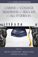 Cover art of Career and College Readiness and Success for All Students by Becky Smerdon
