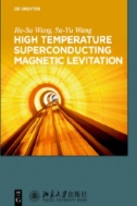 High Temperature Superconducting Magnetic Levitation