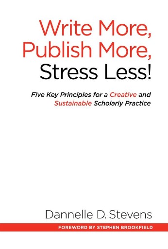 Write More, Publish More, Stress Less!