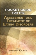 Cover art of  Pocket Guide for the Assessment and Treatment of Eating Disorders by James Lock
