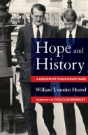 Cover art of Hope and History: A Memoir of Tumultuous Times by William J. vanden Heuvel