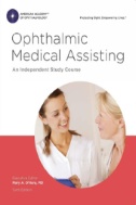 Cover art of Ophthalmic Medical Assisting: An Independent Study Course by Mary A. O'Hara & American Academy of Ophthalmology