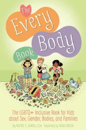 The Every Body Book : LGBTQ book jacket image
