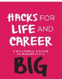 Cover art of Hacks for Life and Career : A Millennial’s Guide to Making It Big by Sandeep Das