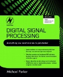Digital Signal Processing 101 : Everything You Need to Know to Get Started