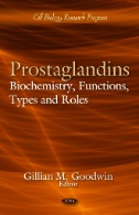 Prostaglandins : Biochemistry, Functions, Types, and Roles