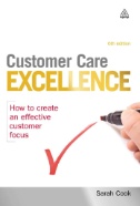 Cover art of Customer Care Excellence : How to Create an Effective Customer Focus by Sarah Cook
