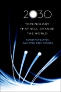 2030 : Technology That Will Change the World