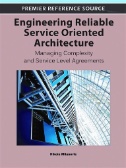 Engineering Reliable Service Oriented Architecture: Managing Complexity and Service Level Agreements Image