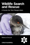 Wildlife Search and Rescue : A Guide for First Responders