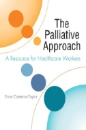 book cover for The Palliative approach: a resource for healthcare workers