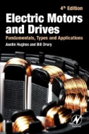 Electric Motors and Drives : Fundamentals, Types and Applications. -- 4th ed.