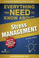 Everything You Need to Know About Stress Management Cover Art