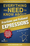 Everything You Need to Know About Fractions & Rational Expressions