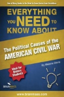 Everything You Need to Know About Political Causes of the American Civil War Cover Art