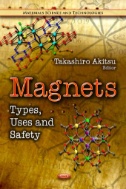 Magnets : Types, Uses, and Safety