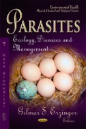 Parasites : Ecology, Diseases, and Management