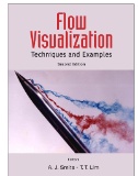 Flow Visualization: Techniques And Examples. -- 2nd ed.
