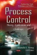 Process Control : Theory, Applications and Challenges