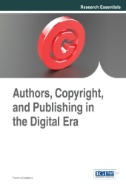 Authors, Copyright, and Publishing in the Digital Era