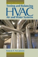 Testing and Balancing HVAC Air and Water Systems