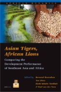 Asian Tigers, African Lions : Comparing the Development Perf...