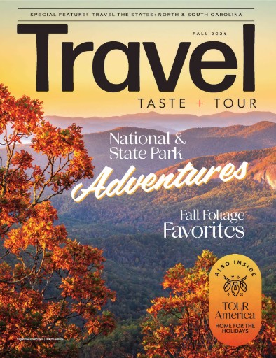 Travel, Taste & Tour Magazine Subscriptions