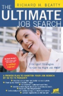The Ultimate Job Search: Intelligent Strategies to Get the Right Job Fast Book Jacket