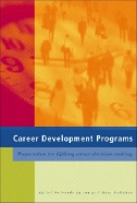 Career-Development-Programs-:-Preparation-for-Lifelong-Career-Decision-Making