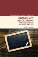 Involuntary Associations : Postcolonial Studies and World Englishes