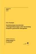 Qualitätsanalyse koordinierter Lichtsignalsteuerungen unter Verwendung kooperativ gewonnener Messgrößen