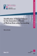 Identification of Change Patterns for the Generation of Models of Work-as-Done Using Eye-tracking