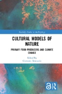 Cultural Models of Nature : Primary Food Producers and Climate Change