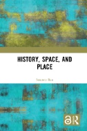 History, Space and Place