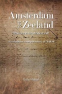 Amsterdam tot Zeeland: Van Slawestand tot Middestand. ’n Stellenbosse Geskiedenis, 1679-1849