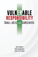 Vulnerable Responsibility