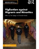 Vigilantism Against Migrants and Minorities