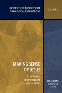 Making Sense of Jesus