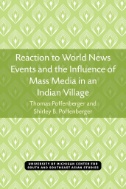 Reaction to World News Events and the Influence of Mass Media in an Indian Village