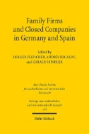 Family Firms and Closed Companies in Germany and Spain