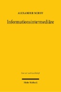 Informationsintermediäre : Verantwortung und Haftung