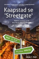 Kaapstad se 'Streetgate': Politieke maneuvers en die Peter Marais debakel (1999-2002)