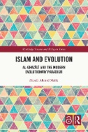 Islam and Evolution : Al-Ghazālī and the Modern Evolutionary Paradigm