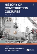 History of Construction Cultures Volume 2 : Proceedings of the 7th International Congress on Construction History (7ICCH 2021), July 12-16, 2021, Lisbon, Portugal